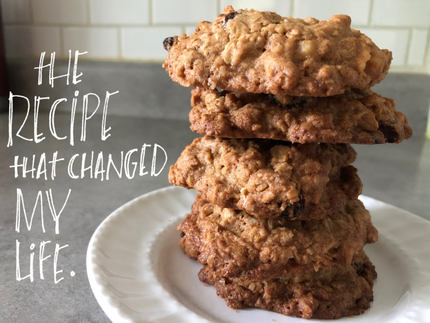 stack of oatmeal raisin cookies on a plate with handwritten words: the recipe that change my life.